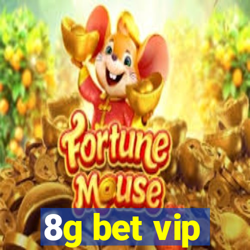 8g bet vip